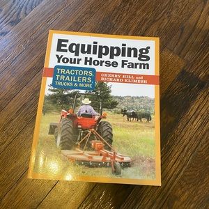 Cherry Hill Equipping Your Horse Farm Book